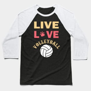 live love volleyball Baseball T-Shirt